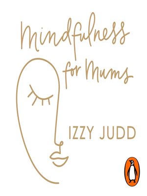 Mindfulness for Mums - Audiobook